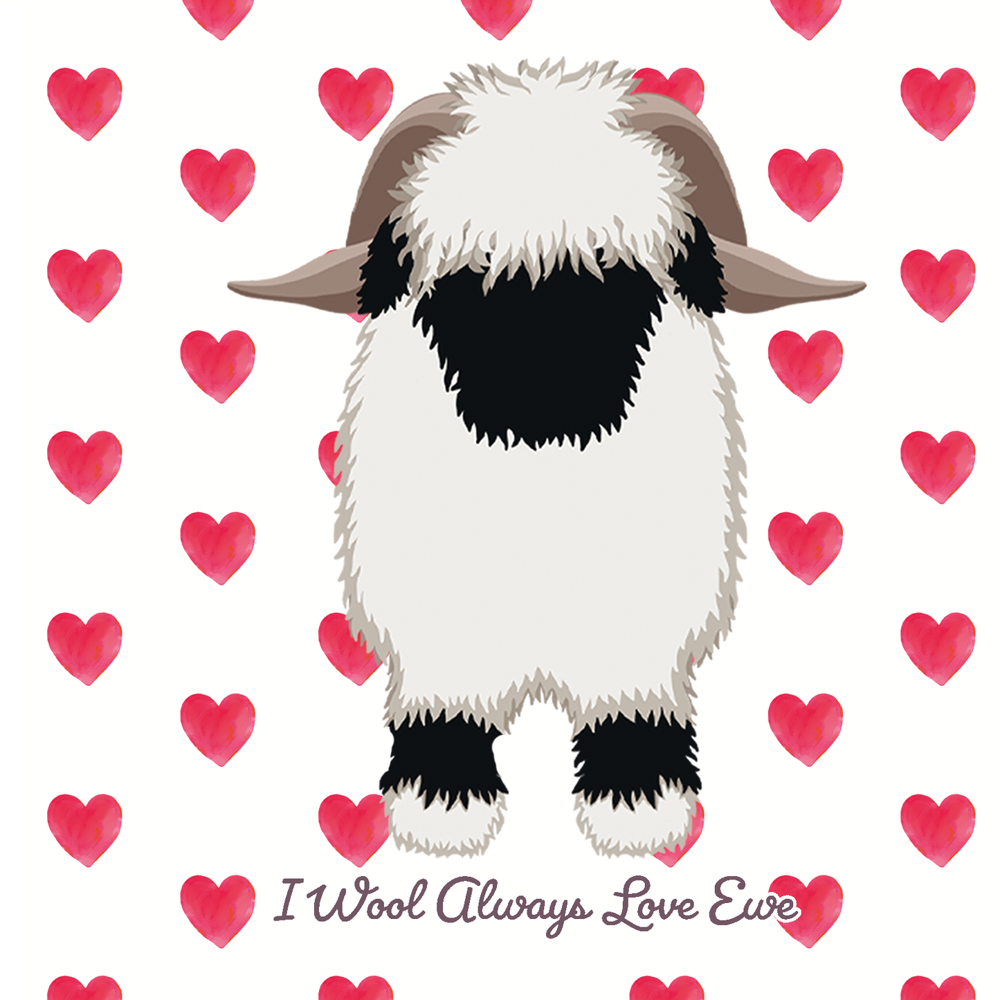 Valais Blacknose Sheep "I Wool Always Love Ewe" card