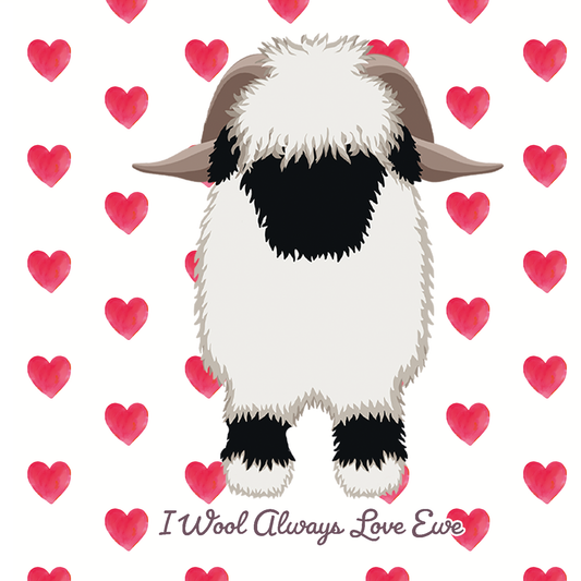 Valais Blacknose Sheep "I Wool Always Love Ewe" card